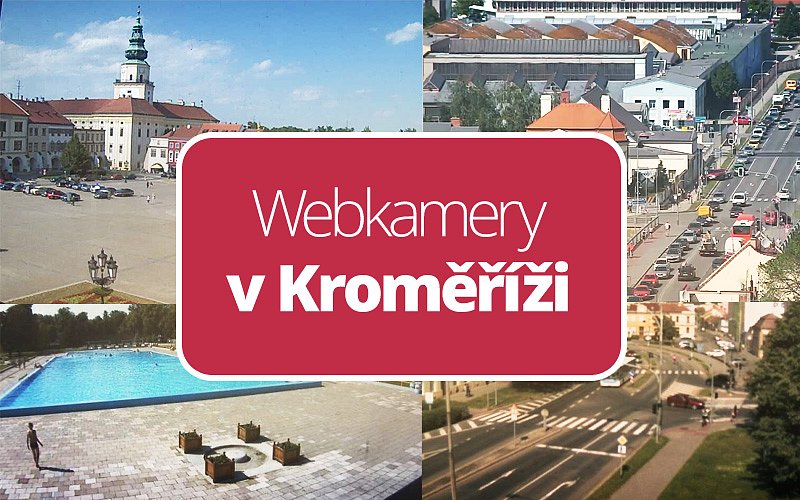 Webkamery v Kroměříži - všechny na jednom místě