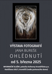 Výstava fotografií "Ohlédnutí" Jana Bureše 