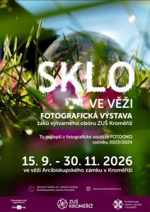 Fotografická výstava - Sklo ve věži