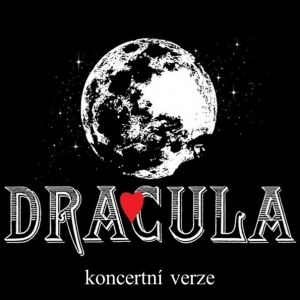 Dracula (výpravná koncertní verze)