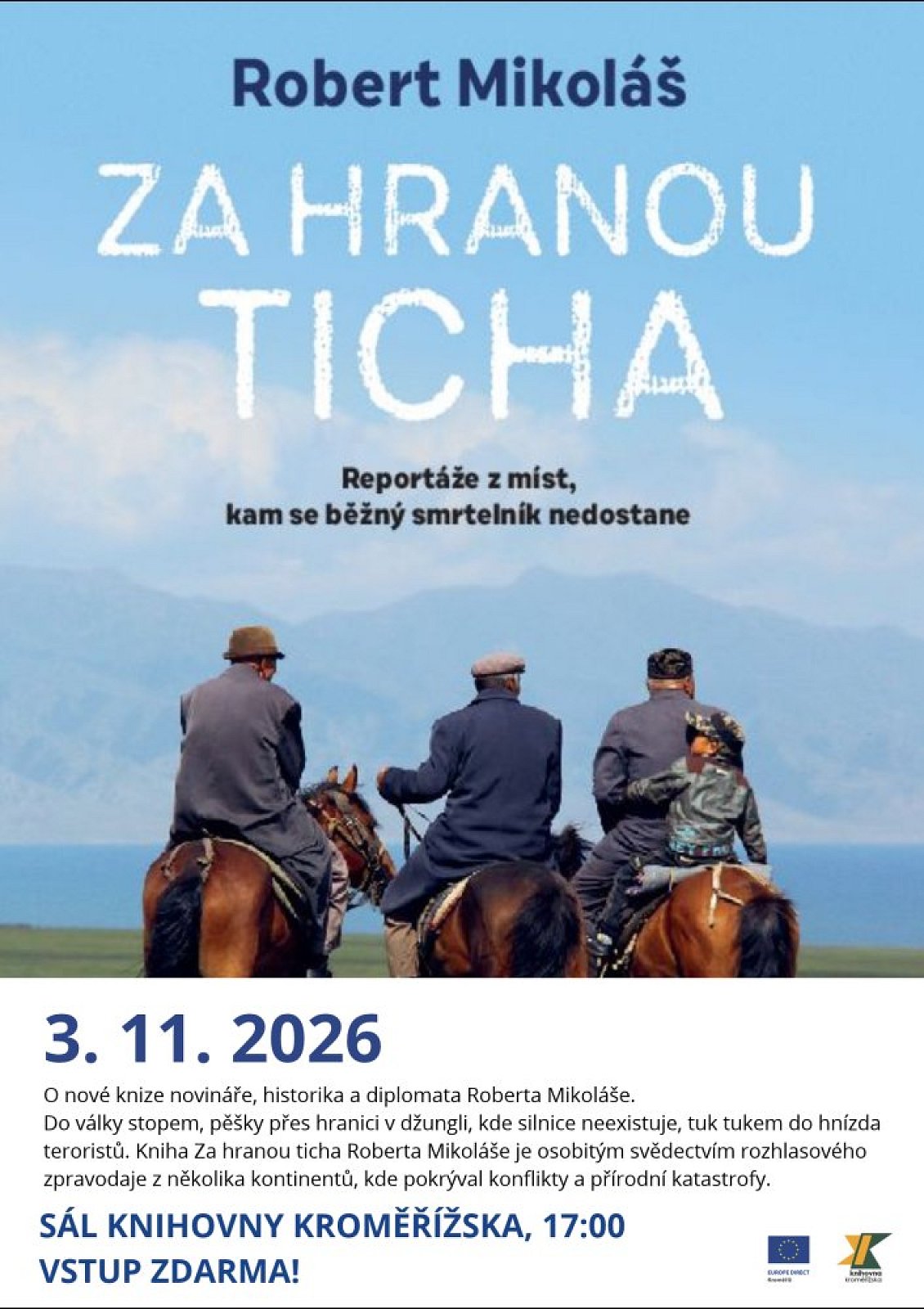 Robert Mikoláš  - Za hranou ticha: Reportáže z míst, kam se běžný smrtelník nedostane