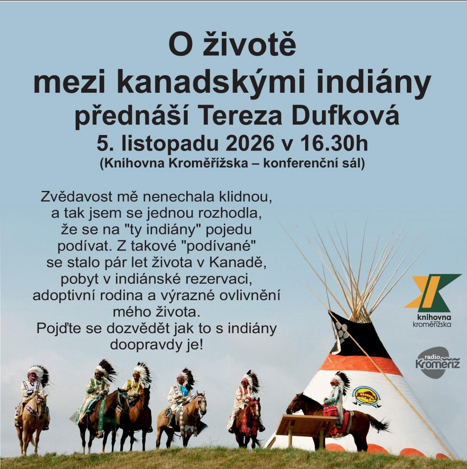 O životě mezi kanadskými indiány