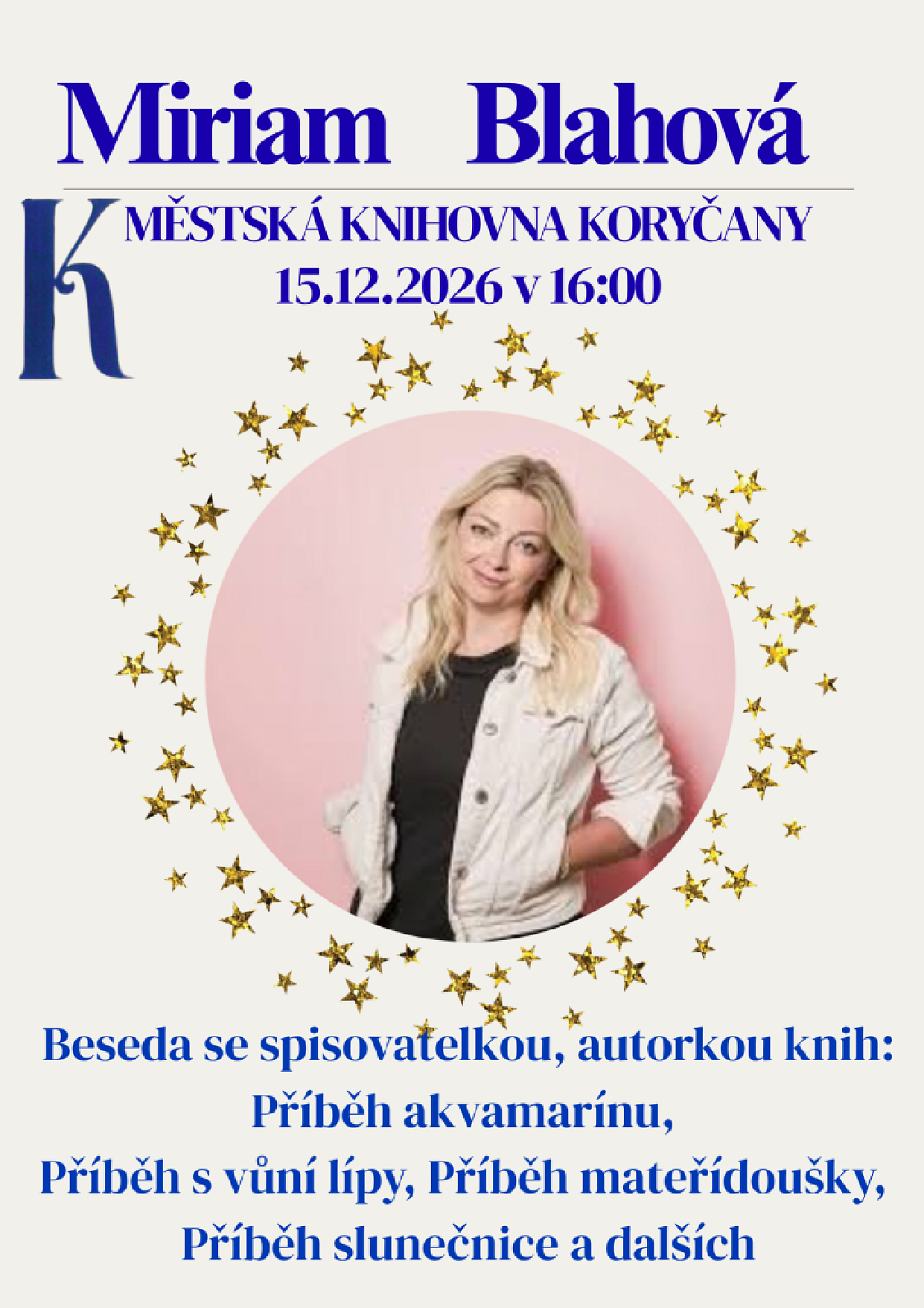 Beseda se spisovatelkou Miriam Blahovou