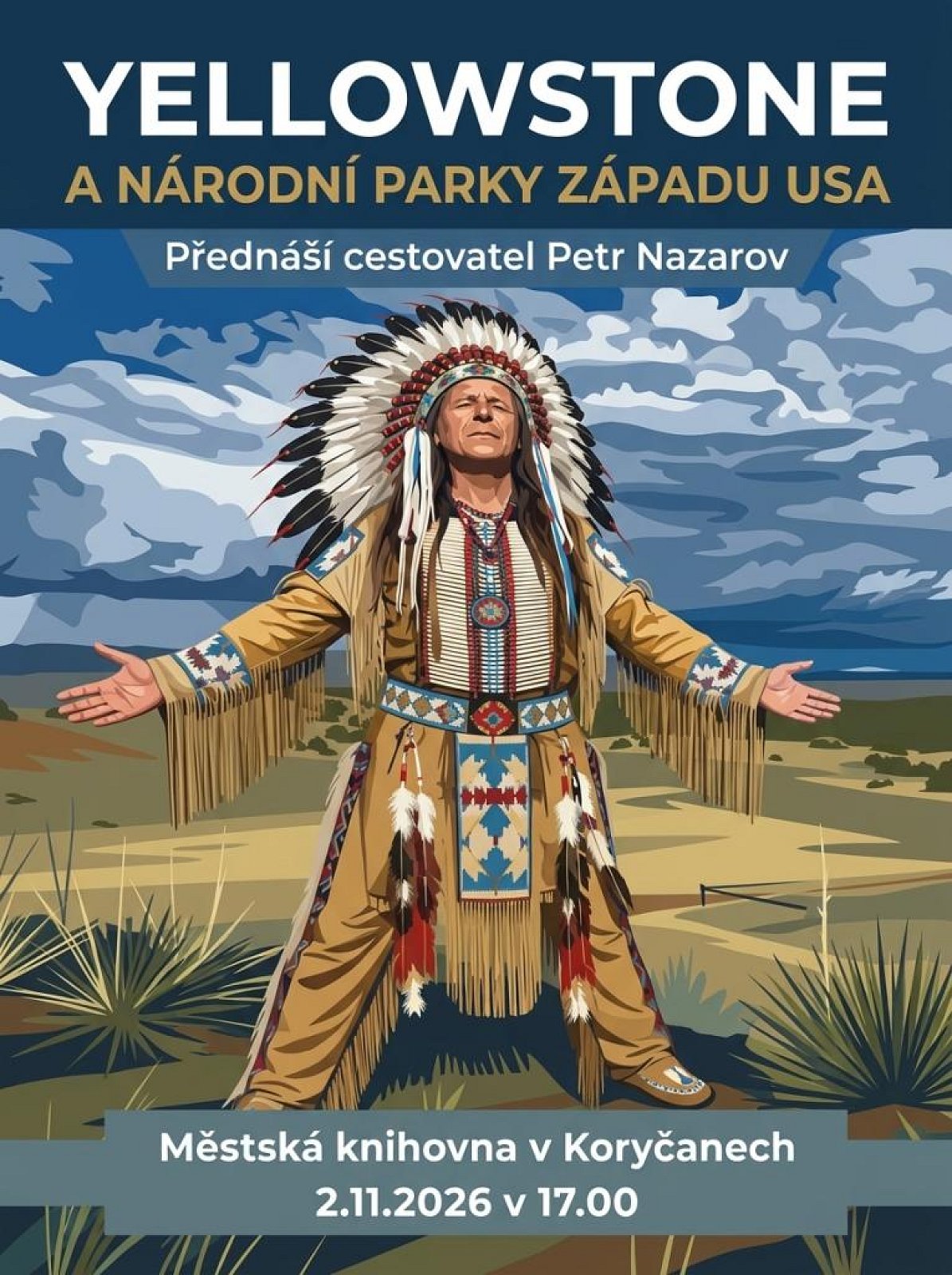 Cestopisná přednáška: Yellowstone a národní parky západu USA