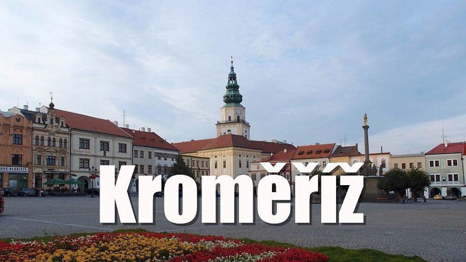 TOP 14 video-průvodců městem Kroměříž